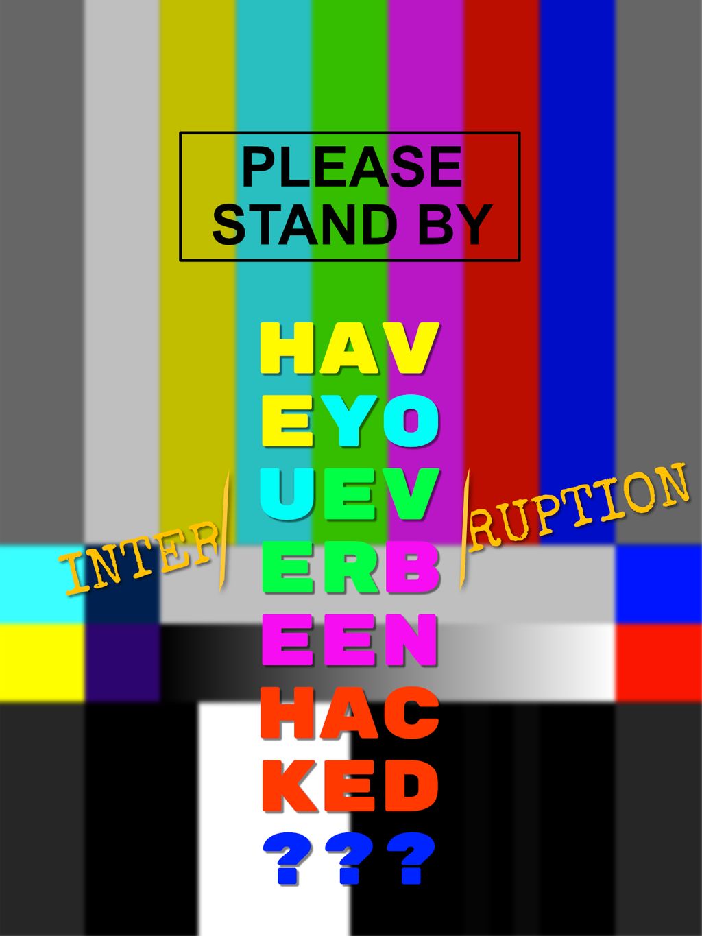 Have You Ever Been Hacked? cover image