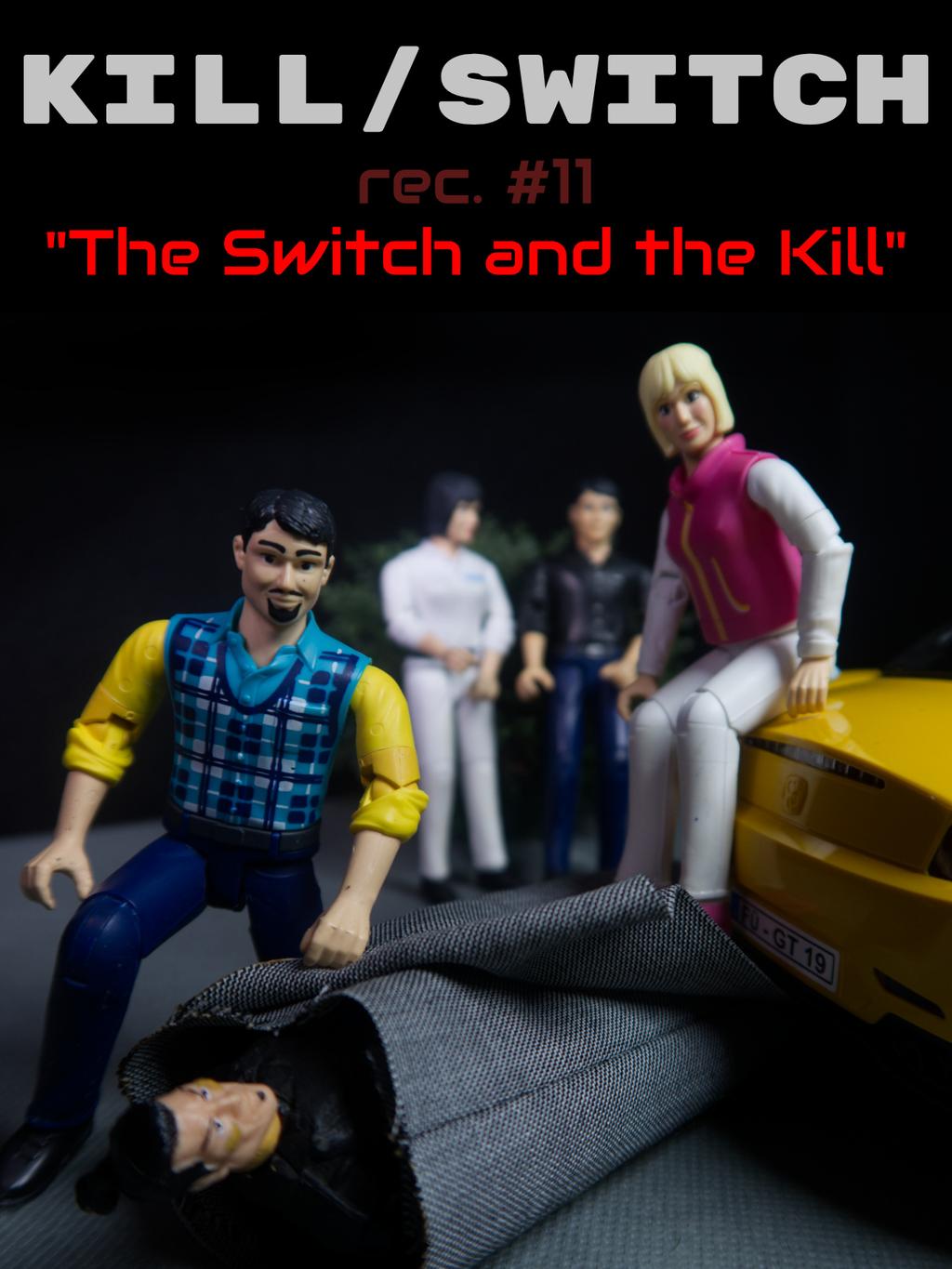THE SWITCH &amp; THE KILL (Finale) cover image